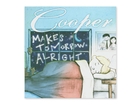 Makes Tomorrow Alright CD